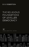 The Religious Foundations of Leveller Democracy