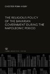 The Religious Policy of the Bavarian Government During the Napoleonic Period