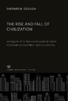 The Rise and Fall of Civilization