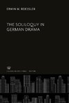 The Soliloquy in German Drama