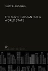 The Soviet Design for a World State