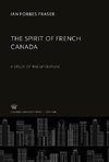 The Spirit of French Canada