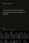 The United States Beet-Sugar Industry and the Tariff