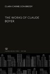 The Works of Claude Boyer