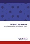 Leading With Ethics