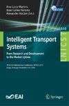 Intelligent Transport Systems. From Research and Development to the Market Uptake