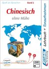 ASSiMiL Chinesisch ohne Mühe Band 1  - Audio-Plus-Sprachkurs - Niveau A1-A2