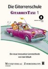 Die Gitarrenschule. Gitarrentaxi. Band 1