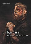 Die Rache des Hexenmeisters