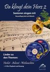 Da klingt dein Herz 2 (inkl. 2 Begleit-CDs)