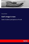 God's image in man: