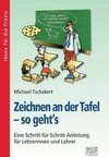 Zeichnen an der Tafel - so geht's