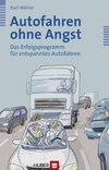 Autofahren ohne Angst