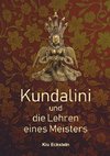 Kundalini und die Lehren eines Meisters