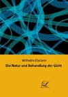 Die Natur und Behandlung der Gicht