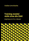 Training mental nicht ohne die Zahl