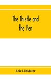 The thistle and the pen; an anthology of modern Scottish writers