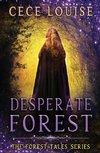 Desperate Forest