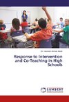 Response to Intervention and Co-Teaching in High Schools