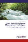 River Basin Hydrological Measurement Techniques