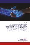 An exergy analysis of desiccant cooling system