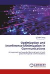 Optimization and Interference Minimization in Communications