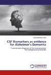 CSF Biomarkers as evidence for Alzheimer's Dementia