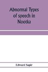 Abnormal types of speech in Nootka ; Noun reduplication in Comox, a Salish language of Vancouver Island