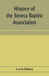 History of the Seneca Baptist Association