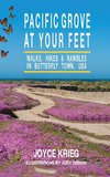 Pacific Grove at Your Feet