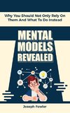 Mental Models Revealed