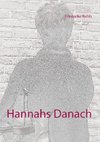 Hannahs Danach