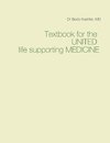 Textbook for the UNITED life supporting MEDICINE