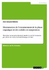 Minimisation de l'entrainement de la phase organique et des solides en suspension