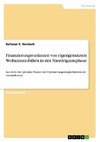 Finanzierungsvarianten von eigengenutzten Wohnimmobilien in der Nierdrigzinsphase