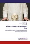 Fibro - Osseous Lesion of Jaw