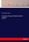 A Summary of the Law of Patents for Useful Inventions