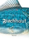 Fischhaut