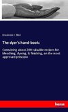 The dyer's hand-book: