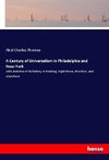 A Century of Universalism in Philadelphia and New-York