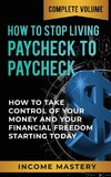 How to Stop Living Paycheck to Paycheck