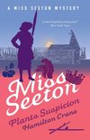 Miss Seeton Plants Suspicion