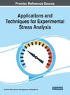 Applications and Techniques for Experimental Stress Analysis