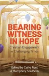 Bearing Witness in Hope