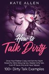 How To Talk Dirty