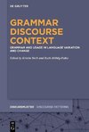 Grammar - Discourse - Context