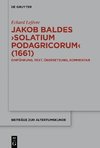 Jakob Baldes Solatium Podagricorum (1661)