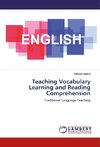 Teaching Vocabulary Learning and Reading Comprehension