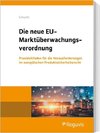 Die neue EU-Marktüberwachungsverordnung