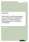 Problemfelder von Pflegepädagogen in Bezug auf benachbarte pädagogische Bereiche. Die Überschneidung der Pflegepädagogik mit verschiedenen Subdisziplinen